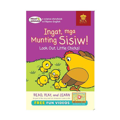 Picture of Rex Book Store Inc Hello Animals: Ingat Mga Munting Sisiw!|Look Out, Little Chicks !